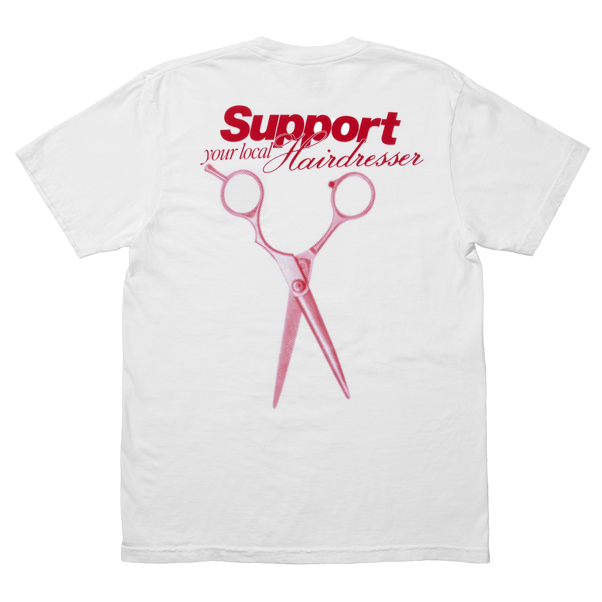 Support Your Local Hairdresser T-Shirt - Image 3